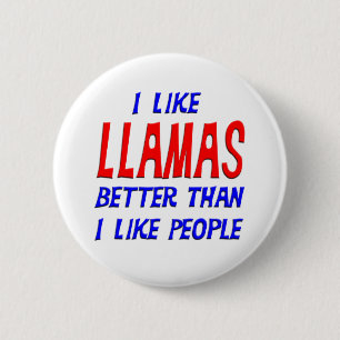 Ich mag Lamas besser, als ich Leute-Knopf mag Button