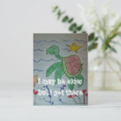 Ich mag langsam sein, aber ich komme dorthin postkarte (Stehend Vorderseite)