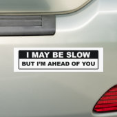 Ich mag langsam sein autoaufkleber (Auf Auto)