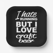 Ich mag laufen, aber ich Liebe Biere Pappteller (Vorderseite)