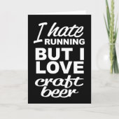 Ich mag laufen, aber ich Liebe Biergrußkarte Karte (Vorderseite)