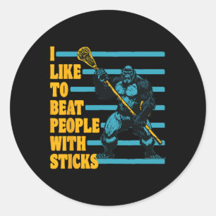 Ich mag Leute mit Sticks Funny Lacrosse schlagen G Runder Aufkleber