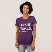 ICH MAG MÄDCHEN SO WAS T-Shirt (Vorne ganz)