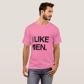 ICH MAG MÄNNER T-Shirt (Vorne ganz)