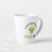 Ich mag Matcha wirklich, ok? Funny Tea Lover Milchtasse (Rechte Ecke)