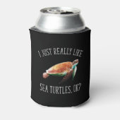 Ich mag Meeresschildkröten wirklich, okay? Dosenkühler (Kanne Rückseite)
