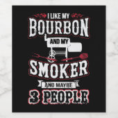 Ich mag mein Bourbon und mein Raucher und vielleic Weinetikett (Einzelnes Label)