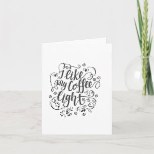 Ich mag mein Kaffeelicht Karte