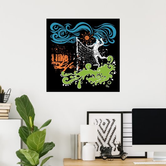 "Ich mag mein Leben" Volleyball-Poster Poster (Heimbüro)