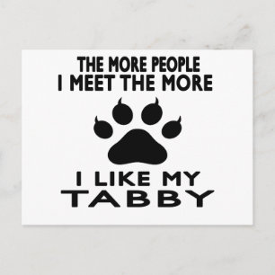 Ich mag mein Tabby. Postkarte