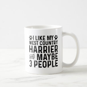 Ich mag mein West Country Harrier und 3 Leute Kaffeetasse