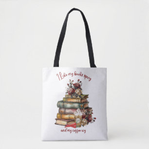 Ich mag meine Bücher scharf und meinen Kaffee vere Tasche