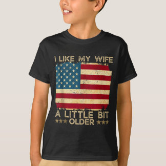 Ich mag meine Frau ein bisschen älter Lustiger Spr T-Shirt