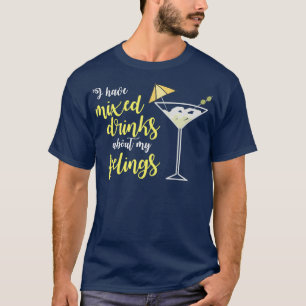 Ich mag meine Getränke, wie ich meine Metaphern ge T-Shirt