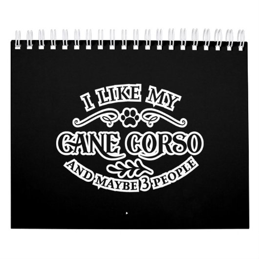 Ich mag meine Idee von Cane Corso für Hund Lover Kalender (Titelbild)