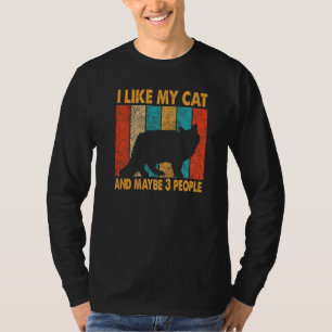 Ich mag meine Katze und vielleicht 3 Leute Vintag T-Shirt