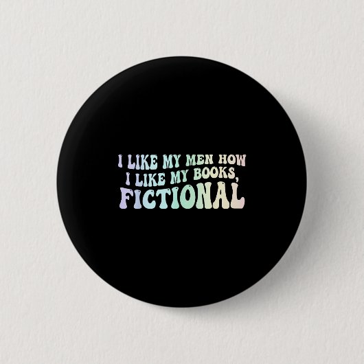 Ich mag meine Männer lustig Buchzitat  Button (Vorderseite)