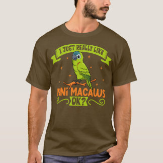 Ich mag meine Mini Macaw wirklich T-Shirt