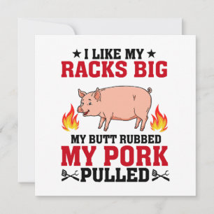 Ich mag meine Racks Big BBQ, Arsch Schwein Zitat