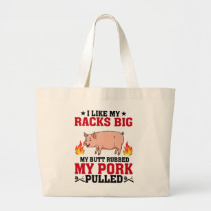 Ich mag meine Racks Big BBQ, Arsch Schwein Zitat Jumbo Stoffbeutel