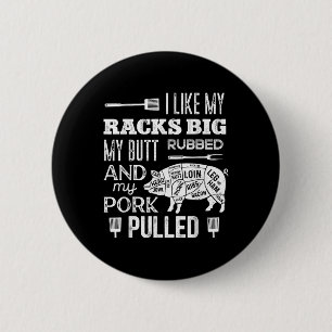 Ich mag meine Racks Big My Hintern Rubbed& Por Button