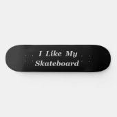 Ich mag meine skateboard (Horizontal)