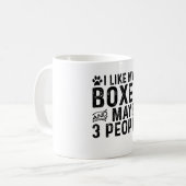Ich mag meinen Boxer und 3 Leute Kaffeetasse (Vorderseite Links)