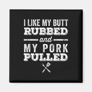 Ich mag meinen Hintern krummen und mein Schwein ge Magnet