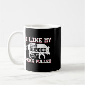 Ich mag meinen Hintern Rubbed Funny Grilling Grill Kaffeetasse (Links)