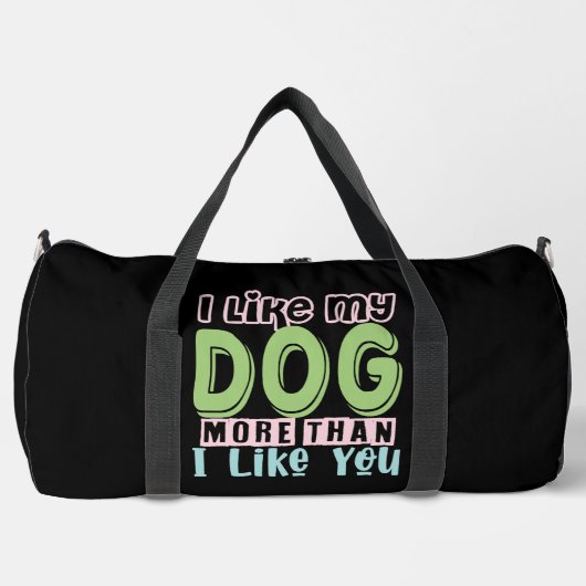 Ich mag meinen Hund mehr als dich Duffle Bag (Vorderseite)