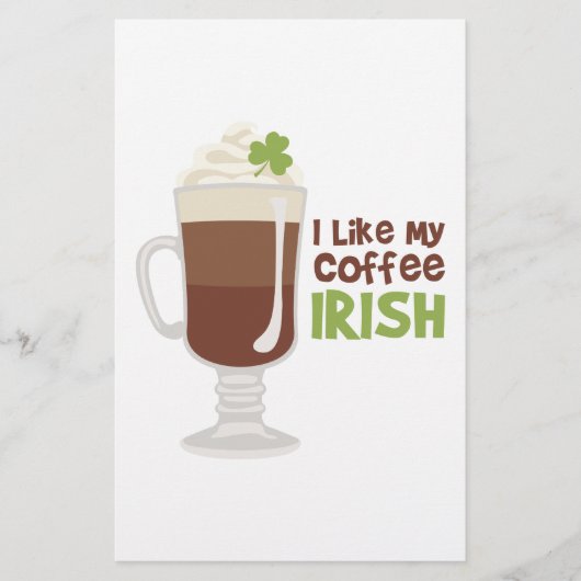 Ich mag meinen Kaffee irisch Briefpapier (Vorderseite)