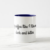 Ich mag meinen Kaffee Zweifarbige Tasse (Mittel)