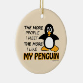 Ich mag meinen Pinguin Keramikornament (Rechts)