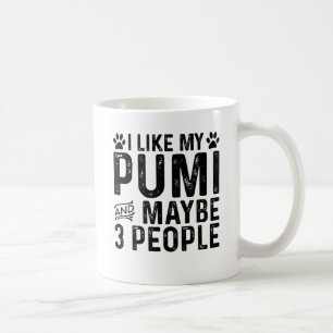 Ich mag meinen Pumi und 3 Leute Kaffeetasse
