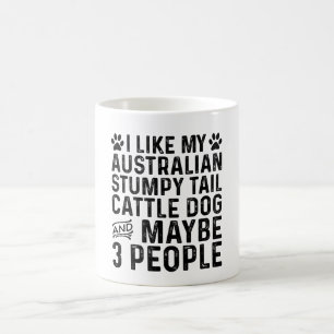 Ich mag meinen Rind Hund und 3 Leute Kaffeetasse