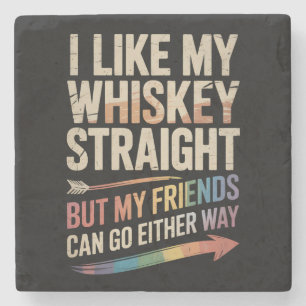 Ich mag meinen Whiskey straight, aber meine Freund Steinuntersetzer