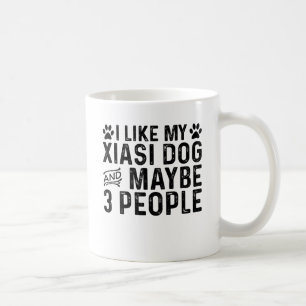 Ich mag meinen Xiasi Hund und 3 Personen Kaffeetasse