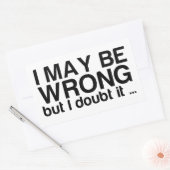 Ich mag mich irren, aber ich bezweifle es rechteckiger aufkleber (Umschlag)