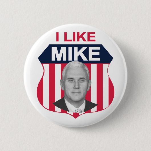 Ich mag Mike-Schild Button (Vorderseite)