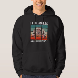 Ich mag Molen und 3 andere Leute Hoodie