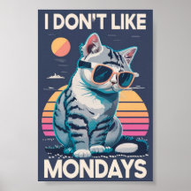 Ich mag Montags-Katzenposter nicht