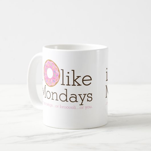 Ich mag montags Tasse (Vorderseite Links)