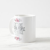 "Ich mag Morgen-Leute" nicht lustig Kaffeetasse (Vorderseite Links)
