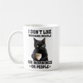 Ich mag Morgenmenschen keine sarkastische schwarze Kaffeetasse (Links)