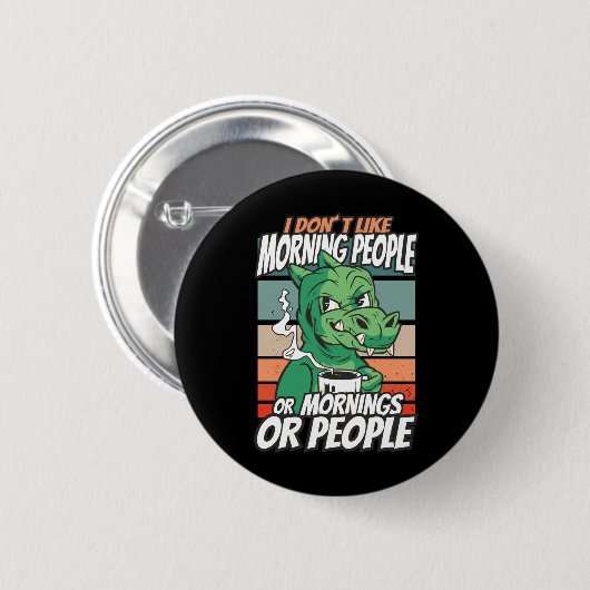Ich mag Morgenmenschen oder Morgen oder Menschen n Button (Vorne & Hinten)