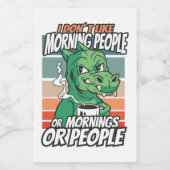 Ich mag Morgenmenschen oder Morgen oder Menschen n Lebensmitteletikett (Einzelnes Label)
