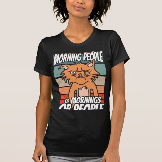 Ich mag Morgenmenschen oder Morgen oder Menschen n T-Shirt (Vorderseite)