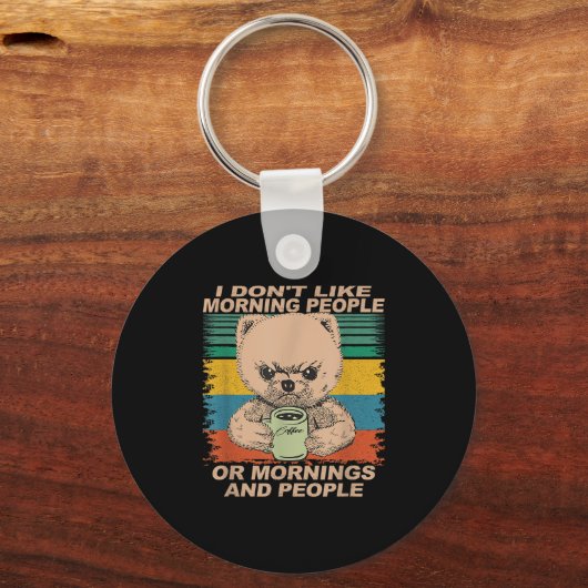 Ich mag Morgenmenschen und Morgen nicht... Kaffee Schlüsselanhänger (Vorderseite)