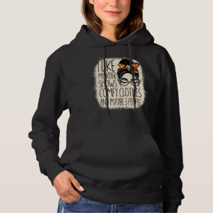 Ich mag Murder Shows Comfy Kleidung und 3 Menschen Hoodie