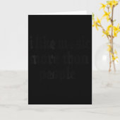 Ich mag Musik mehr als Menschen Kunst Einfache Mus Karte (Gelbe Blume)